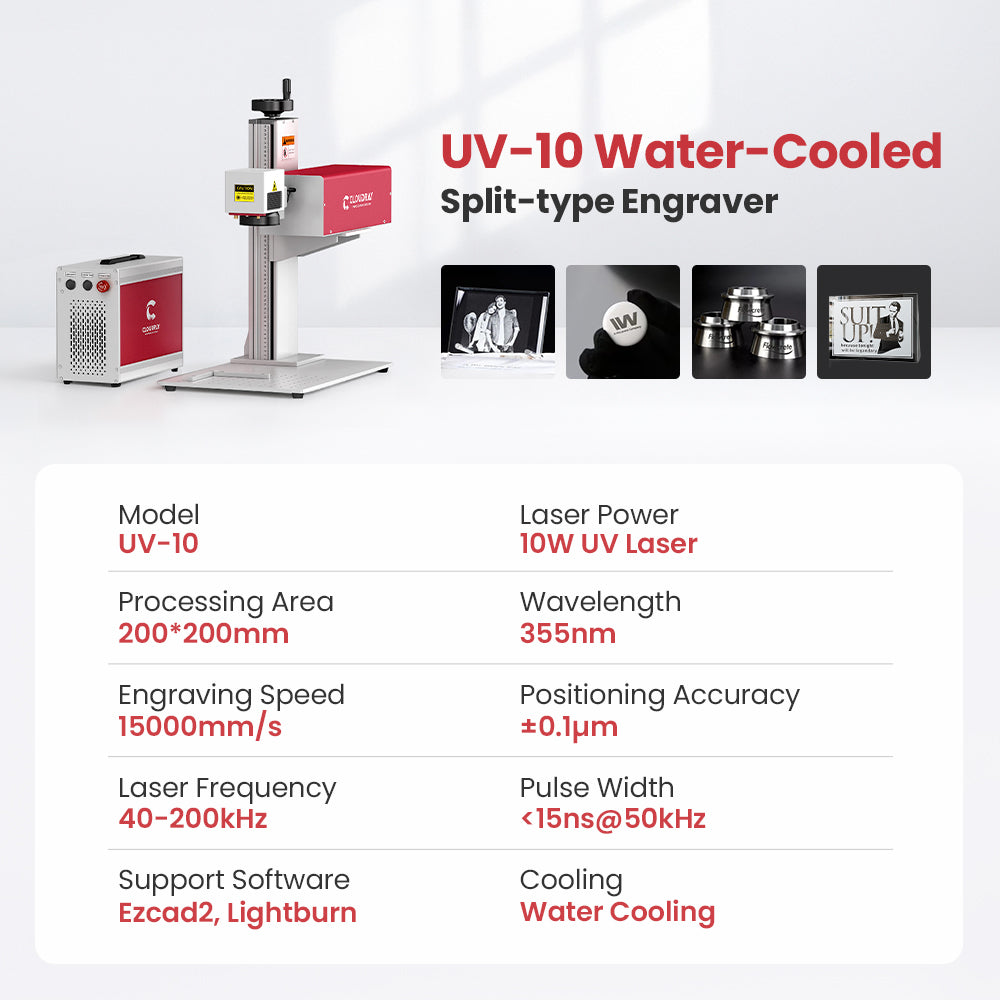 Engraver Specification | Cloudray UV-10 Water-Cooled Split-type Engraver